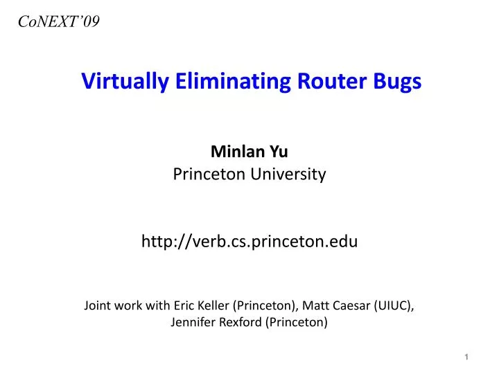 virtually eliminating router bugs