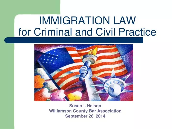 immigration law for criminal and civil practice