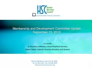 Membership and Development Committee Update September 15, 2010