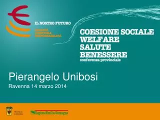 Pierangelo Unibosi Ravenna 14 marzo 2014