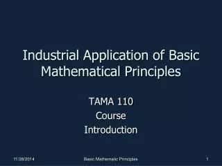Industrial Application of Basic Mathematical Principles