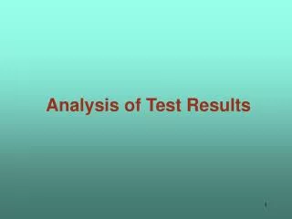 Analysis of Test Results