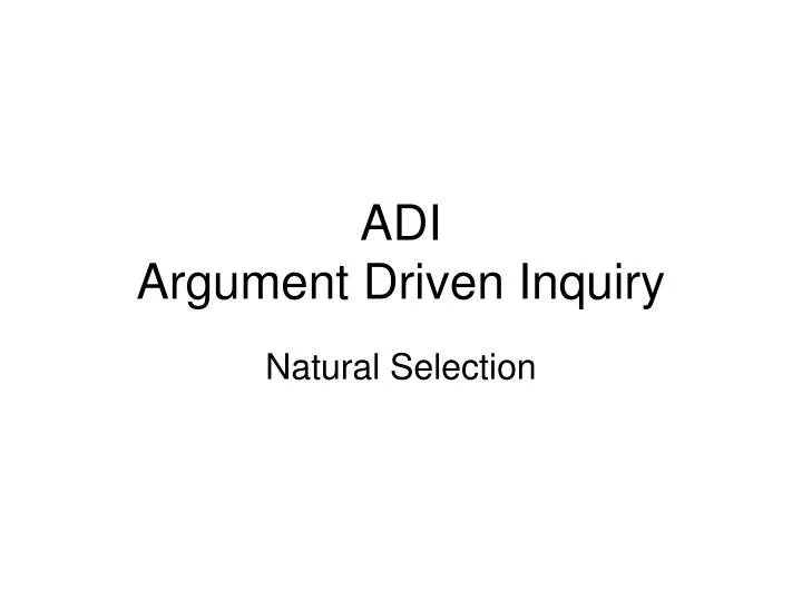 adi argument driven inquiry