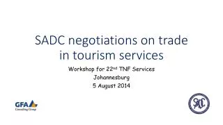 SADC negotiations on trade in tourism services