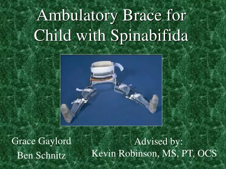 ambulatory brace for child with spinabifida