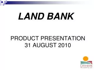 PRODUCT PRESENTATION 31 AUGUST 2010