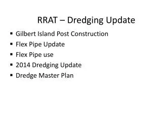 RRAT – Dredging Update