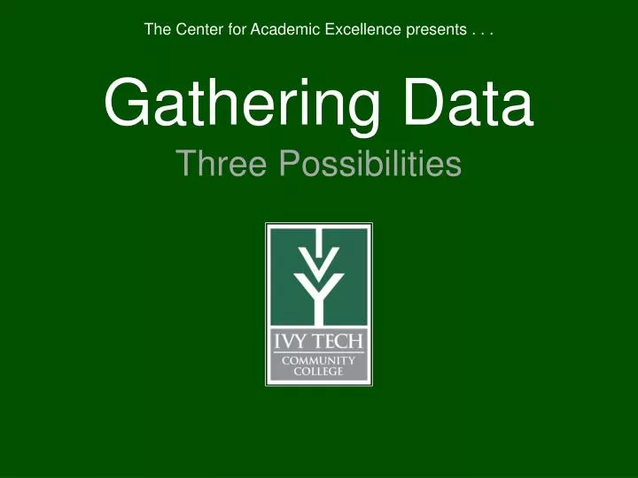 gathering data