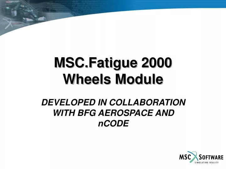 msc fatigue 2000 wheels module