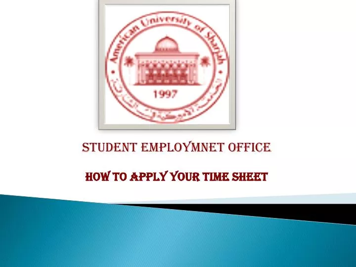student employmnet office how to apply your time sheet