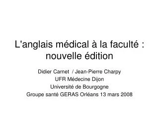 L'anglais médical à la faculté : nouvelle édition