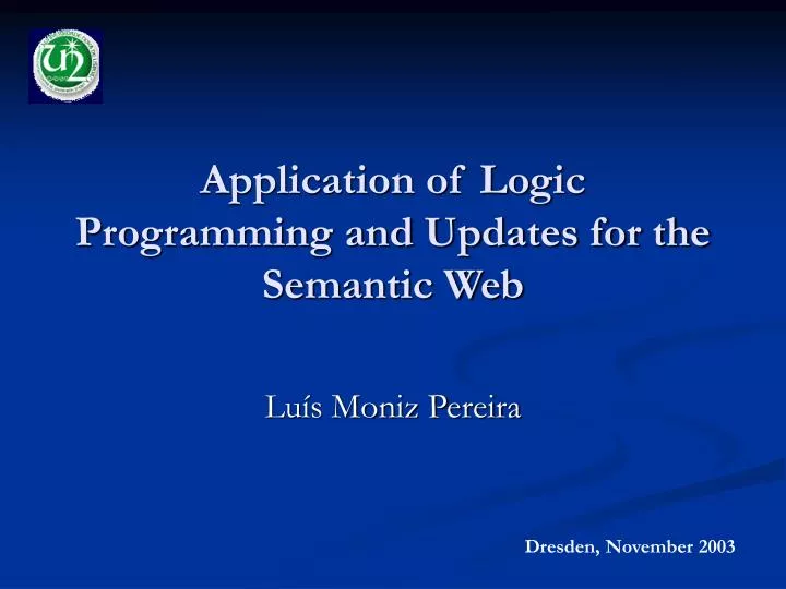 application of logic programming and updates for the semantic web