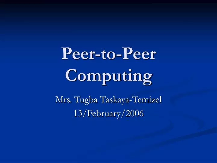 peer to peer computing