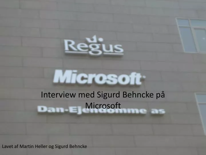 interview med sigurd behncke p microsoft