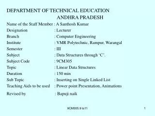 DEPARTMENT OF TECHNICAL EDUCATION ANDHRA PRADESH Name of the Staff Member : A Santhosh Kumar