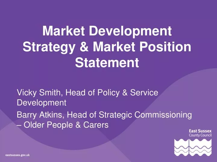 market development strategy market position statement