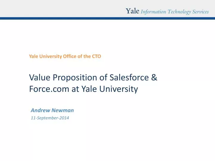 value proposition of salesforce force com at yale university