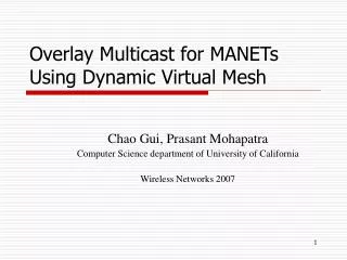 Overlay Multicast for MANETs Using Dynamic Virtual Mesh