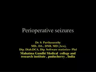 Perioperative seizures
