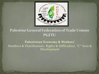Palestine General Federation of Trade Unions PGFTU