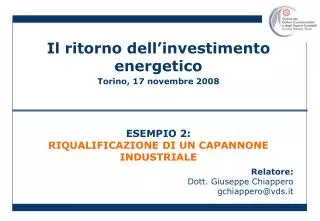 Il ritorno dell’investimento energetico Torino, 17 novembre 2008