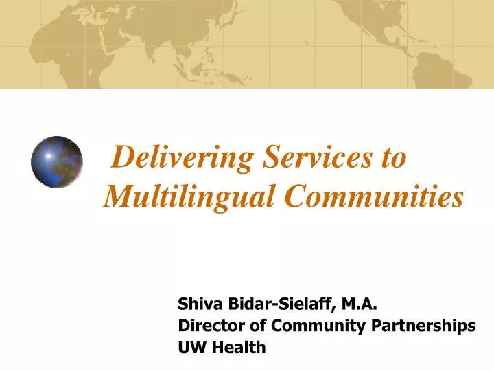 delivering services to multilingual communities