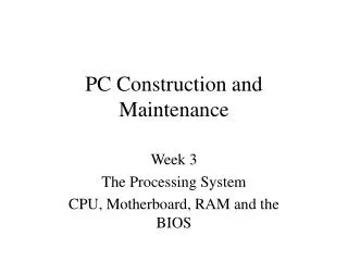 PC Construction and Maintenance