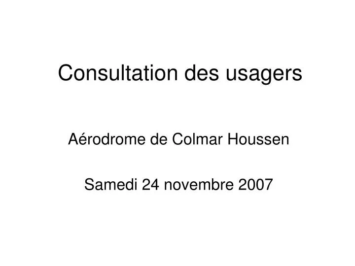 consultation des usagers