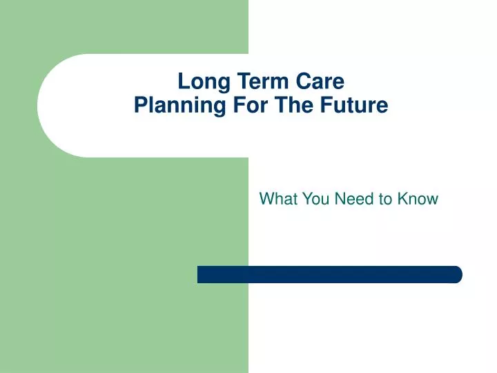 long term care planning for the future