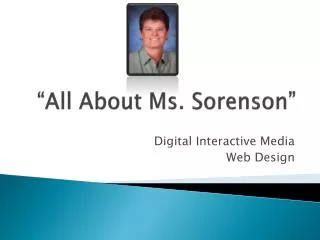 “All About Ms. Sorenson”