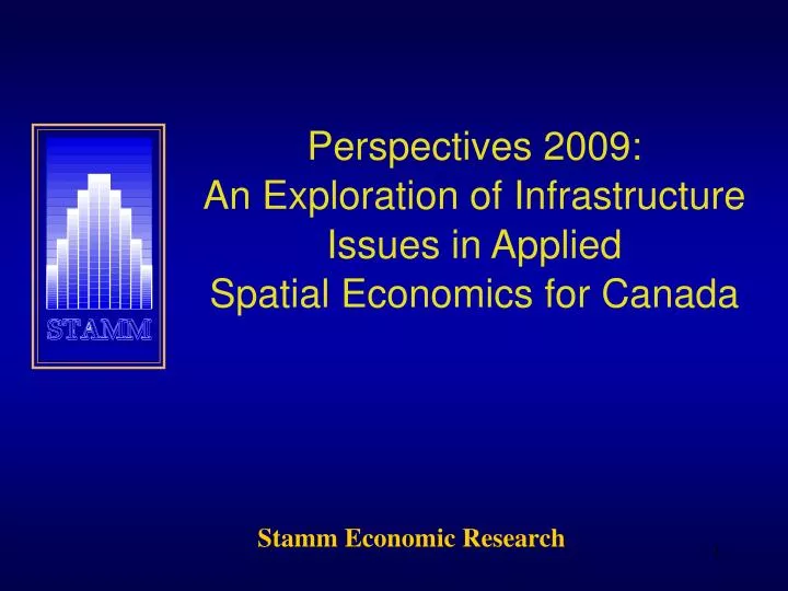 perspectives 2009 an exploration of infrastructure issues in applied spatial economics for canada