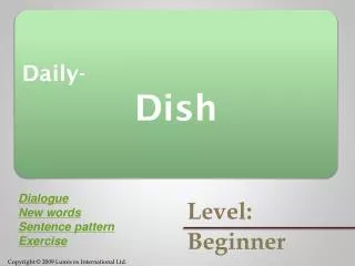 Daily- Dish