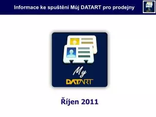 Informace ke spuštění Můj DATART pro prodejny