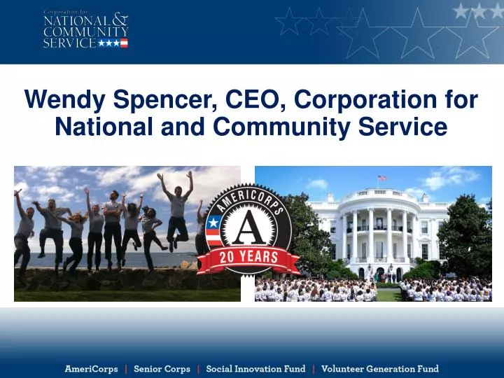 wendy spencer ceo corporation for national and community service