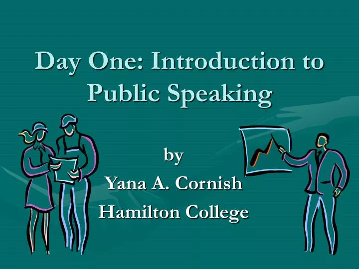 day one introduction to public speaking