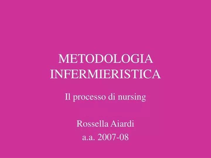 metodologia infermieristica