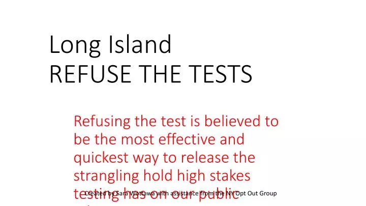 long island refuse the tests