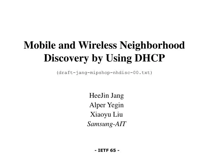 mobile and wireless neighborhood discovery by using dhcp draft jang mipshop nhdisc 00 txt