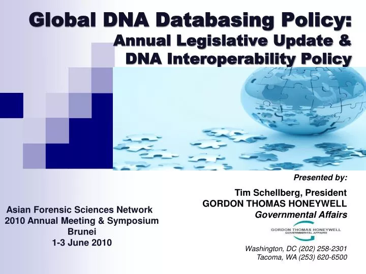 global dna databasing policy annual legislative update dna interoperability policy