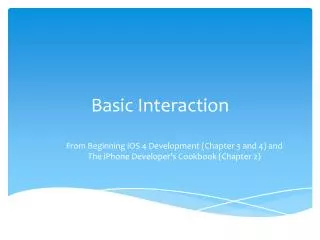 Basic Interaction