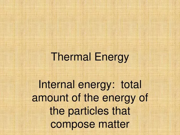 thermal energy