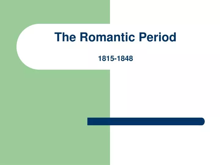 the romantic period 1815 1848