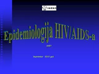 EPIDEMIOLOGIJA HIV/AIDS-a
