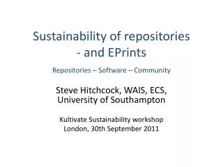 Sustainability of repositories - and EPrints