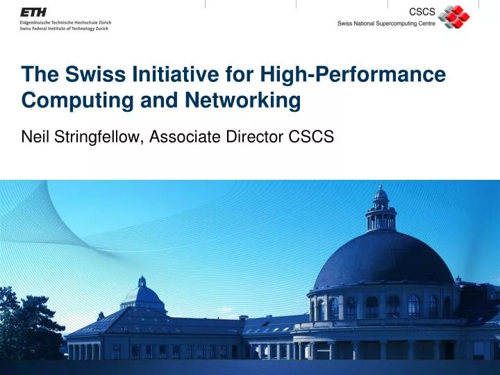 the swiss initiative for high performance computing and networking