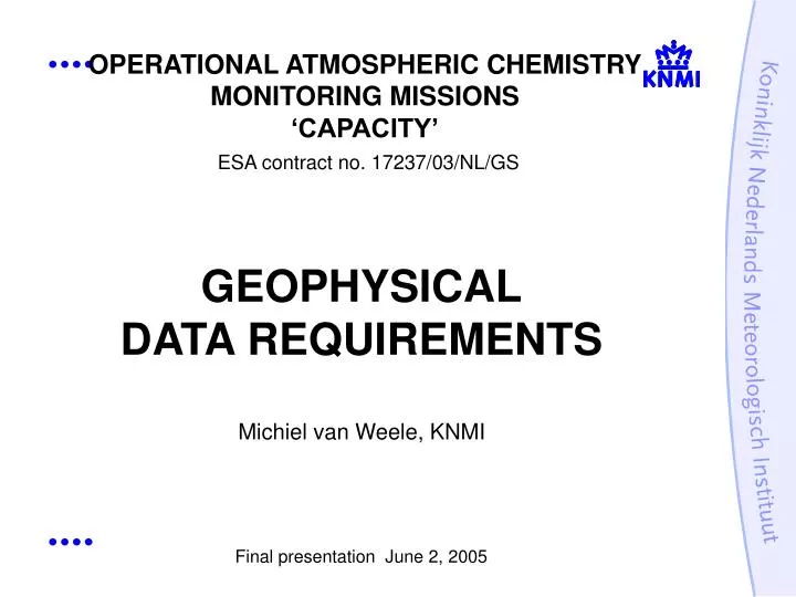 operational atmospheric chemistry monitoring missions capacity esa contract no 17237 03 nl gs
