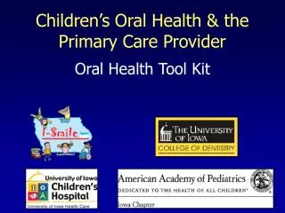Children’s Oral Health &amp; the Primary Care Provider
