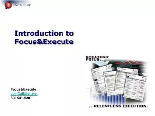 Introduction to Focus&amp;Execute
