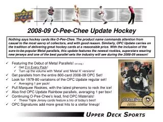 2008-09 O-Pee-Chee Update Hockey