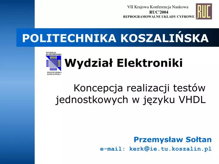 koncepcja realizacji test w jednostkowych w j zyku vhdl